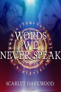 Words We Never Speak book cover